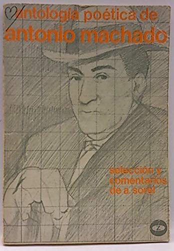Antologia Poética De Antonio Machado