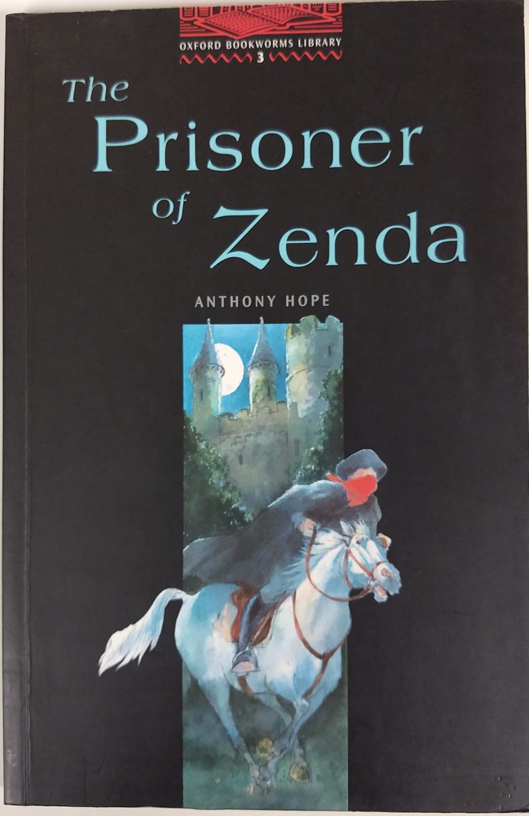Oxford Bookworms 3. Prisoner of Zenda