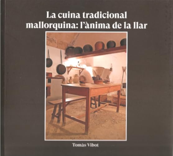 La cuina tradicional mallorquina: 7 (Taula Parada)
