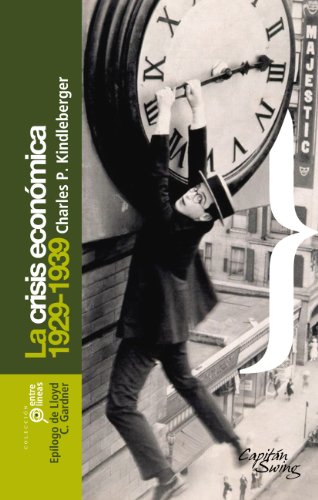 Crisis Economica 1929-1939,La (Entrelíneas)