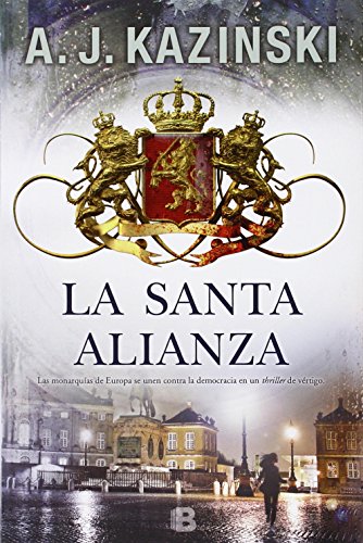 La santa alianza (La Trama)