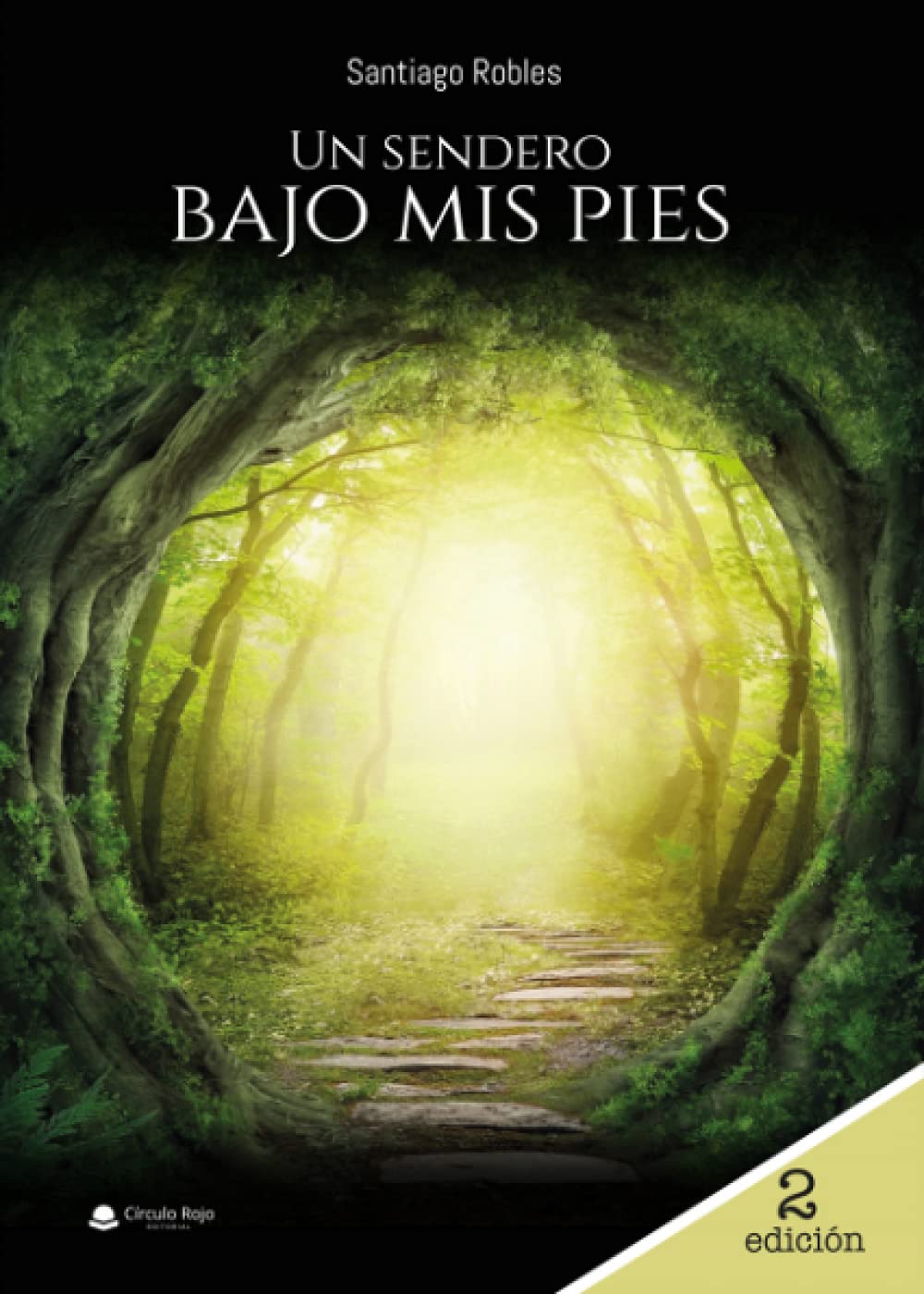 Un sendero bajo mis pies (SIN COLECCION)
