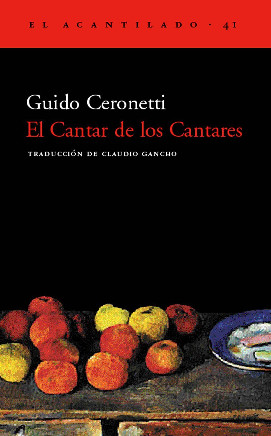 El Cantar de los Cantares: 41 (El Acantilado)