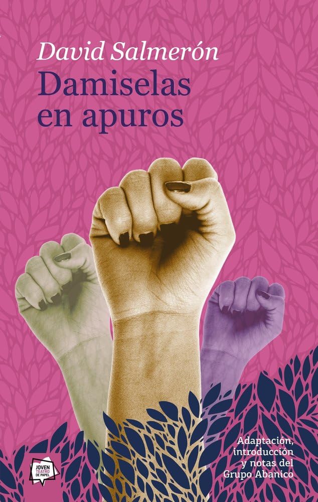 Damiselas en apuros: 23 (Joven Teatro de papel)