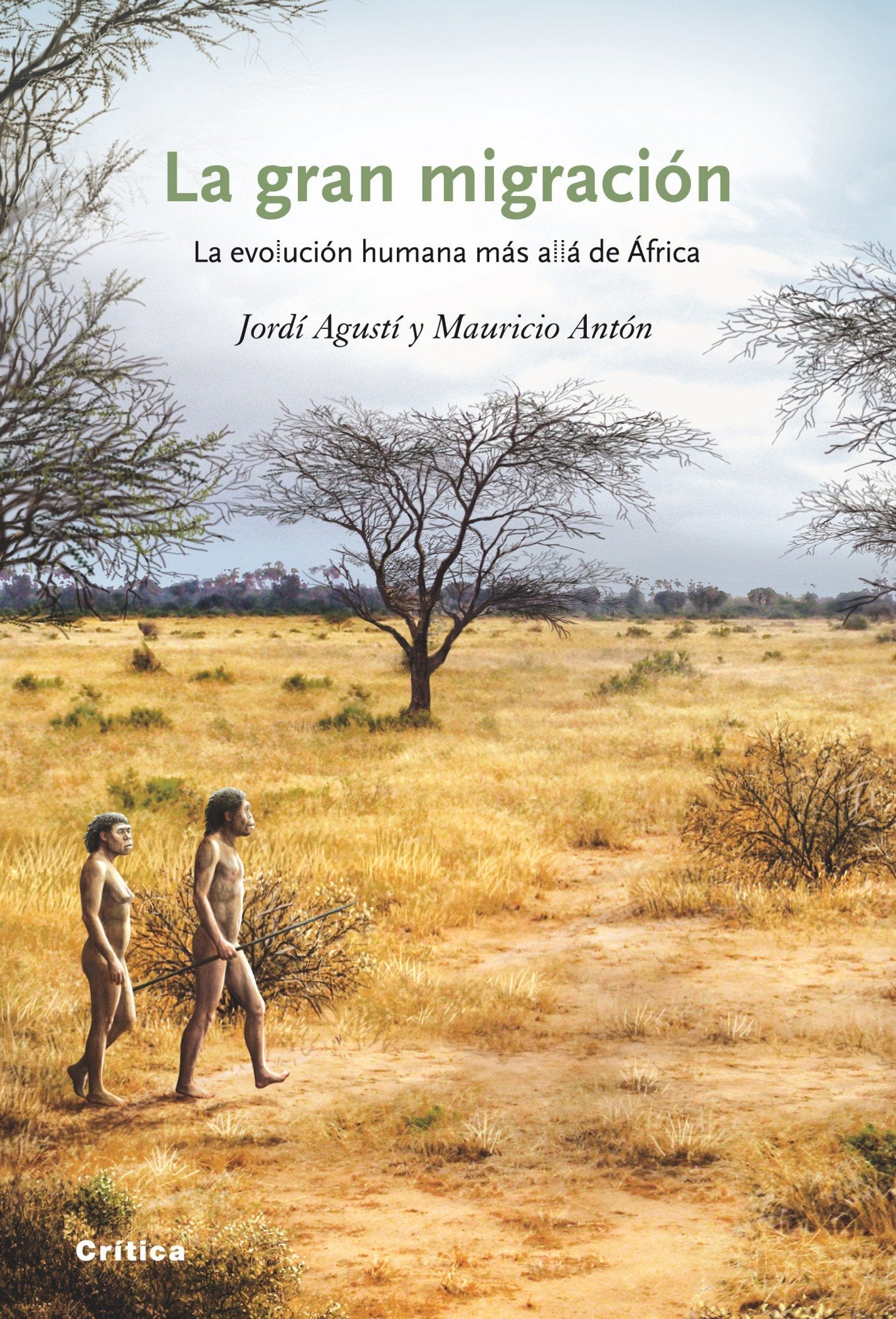 La gran migración: La evolución humana más allá de África (Drakontos)