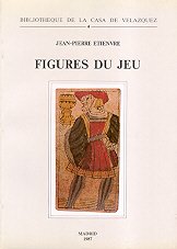 Figures du jeu. Études lexico-sémantiques sur le jeu de cartes en Espagne (xvie-xviiie siècle): Etudes Lexico-Semantiques Sur Le Jeu de Cartes En ... 4 (Bibliothèque de la Casa de Velázquez)