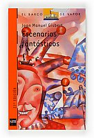 Escenarios fantásticos: 107 (El Barco de Vapor Naranja)