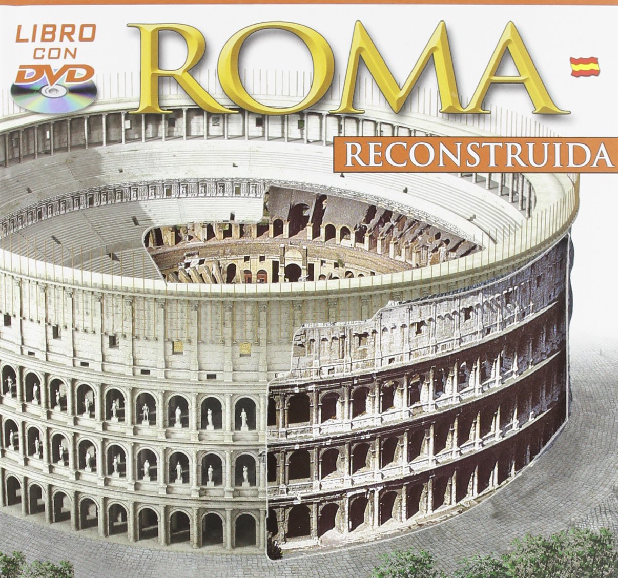 Roma ricostruita. Ediz. spagnola. Con DVD