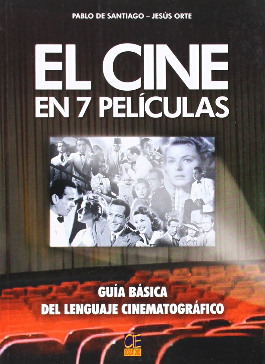 CINE EN 7 PELICULAS (LIBROS DE CINE)