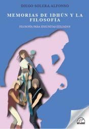 MEMORIAS DE IDHÚN Y LA FILOSOFÍA: FILOSOFÍA PARA IDHUNITAS EXILIADOS