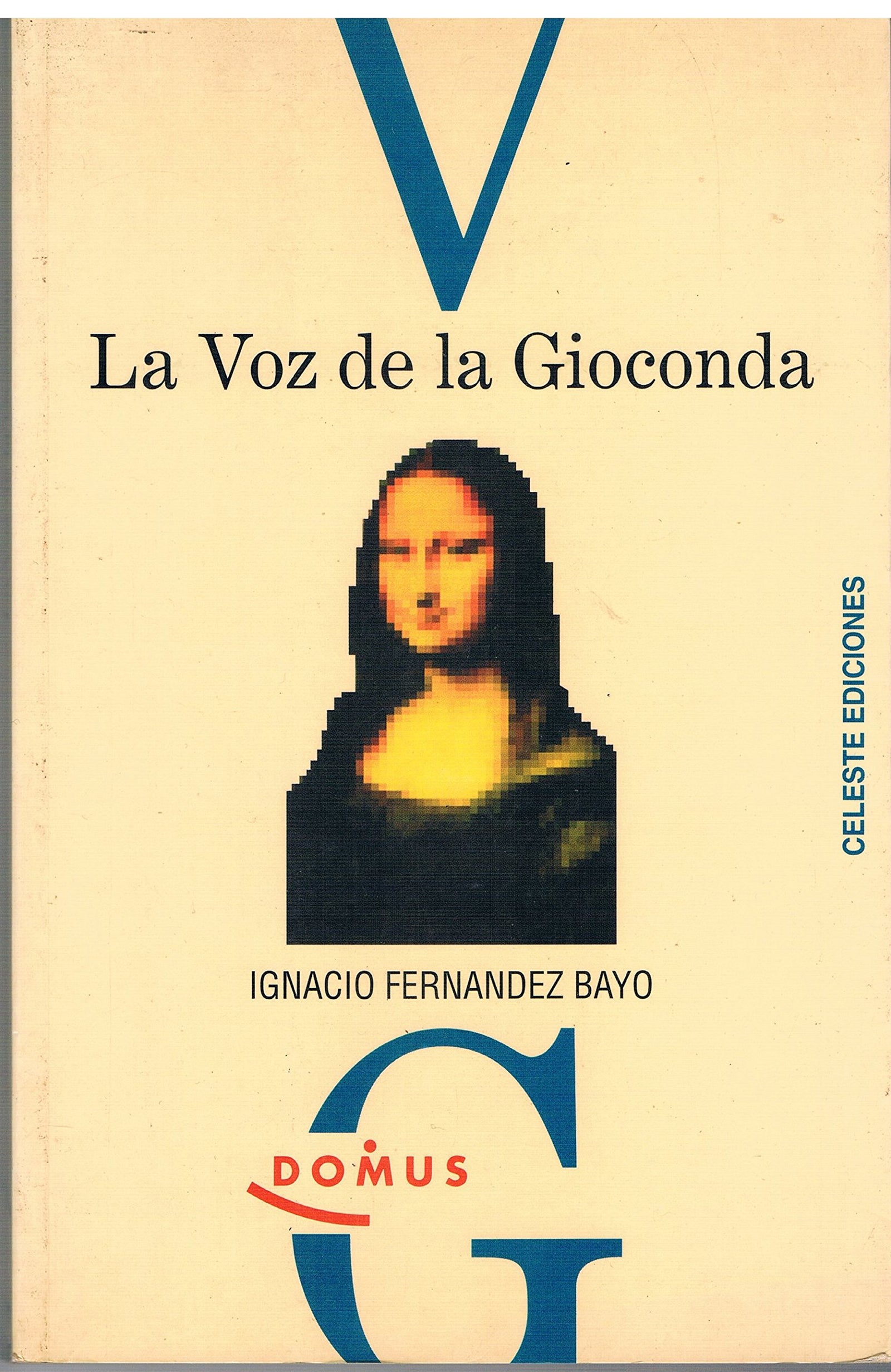 La voz de la gioconda