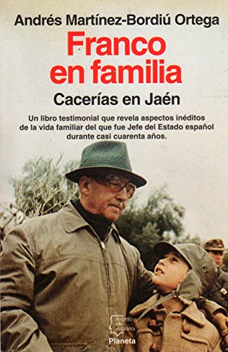 Franco en familia - cacerias en Jaén