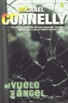 VUELO DEL ANGEL, EL: DETECTIVE HARRY BOCH: 00000 (BYBLOS)