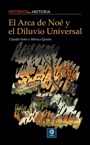 El Arca de Noé y el Diluvio Universal