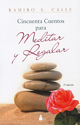 50 CUENTOS PARA MEDITAR Y REGALAR (2009)