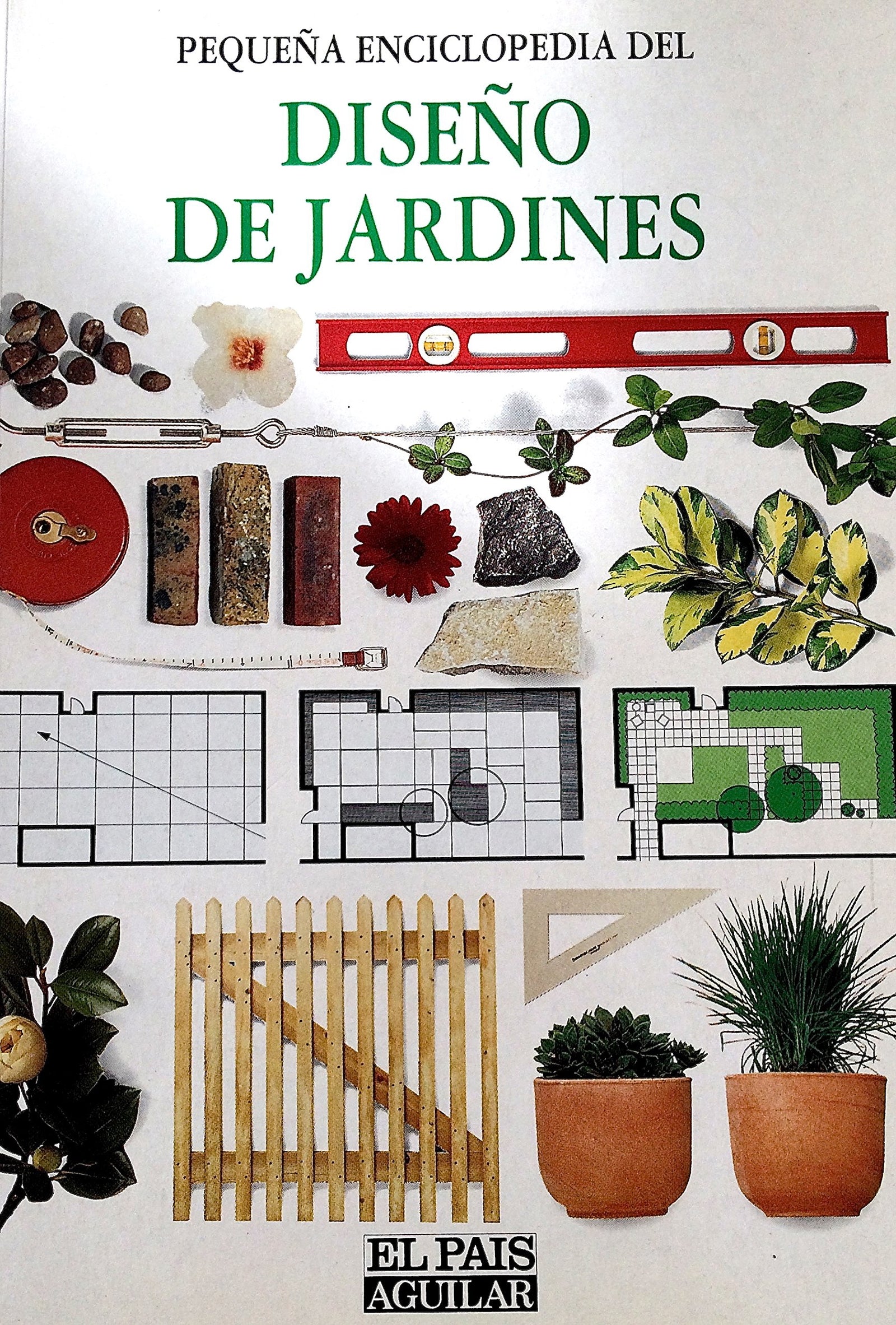 Diseño de jardines, pequeña enciclopedia del
