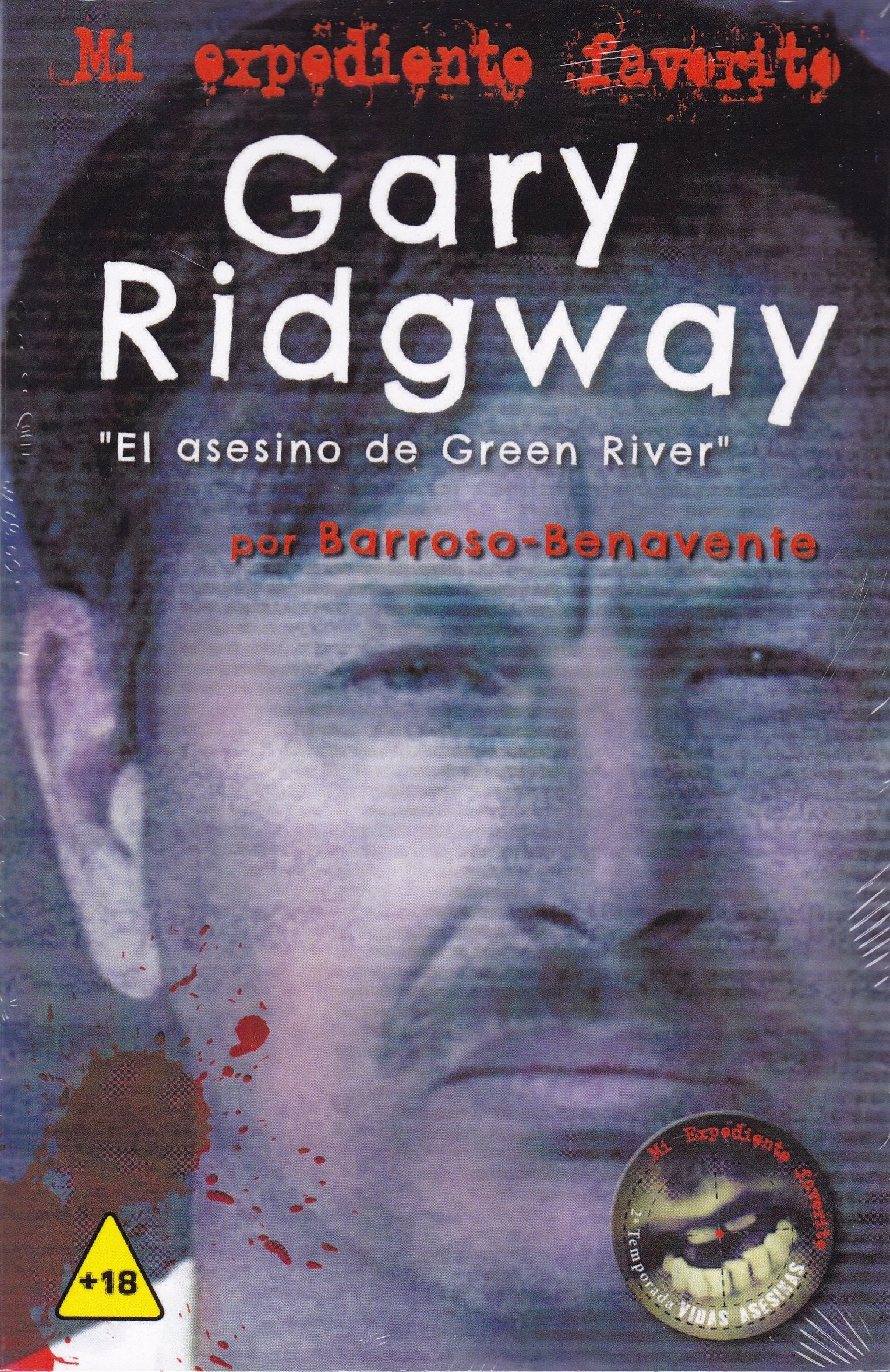 Gary Ridgway, El Asesino de Green River (UN LIBRO EN EL BOLSILLO)