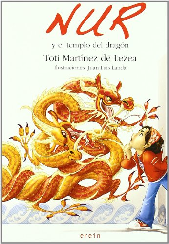 Nur Y El Templo Del Dragon: 3 (Nur en castellano)