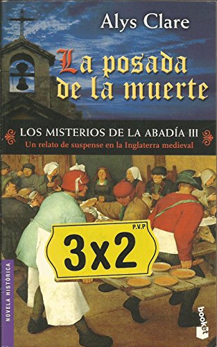 Los Misterios De La Abadia Iii. La Posada De La Muerte (Novela Historica)