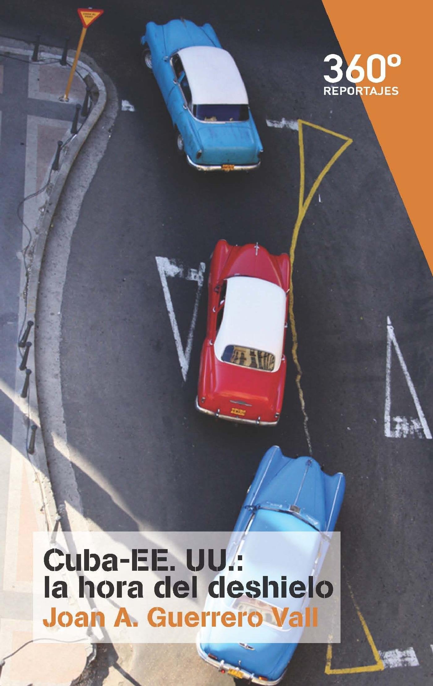 Cuba-EE.UU: la hora del deshielo: 21 (Reportajes 360º)
