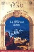 BIBLIOTECA SECRETA, LA