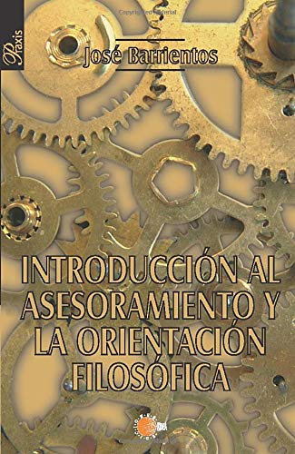 Introduccion Al Asesoramiento Y La Orientacion Filosofica