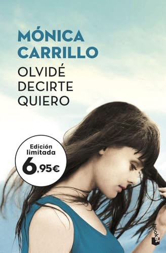 Olvidé decirte quiero (Colección Especial)