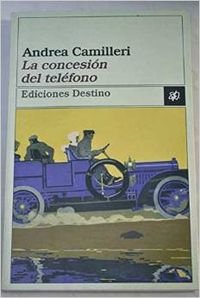 La Concesion Del Telefono (Literatura De Montaña)