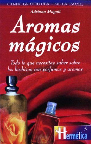 Aromas magicos
