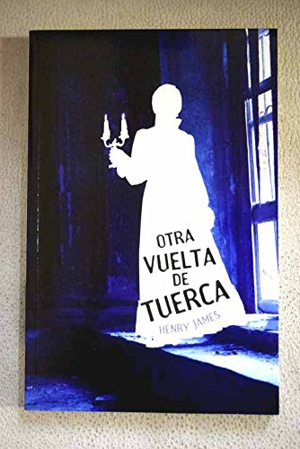 OTRA VUELTA DE TUERCA