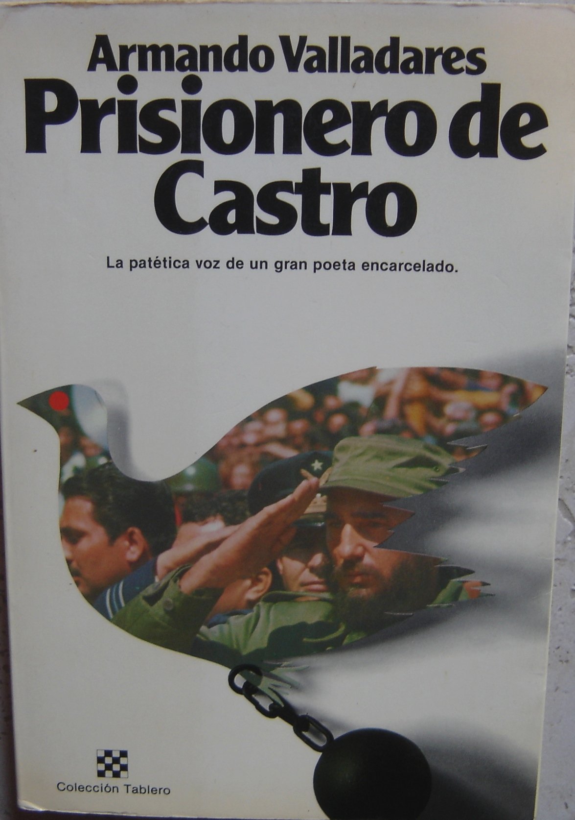 Prisionero de Castro