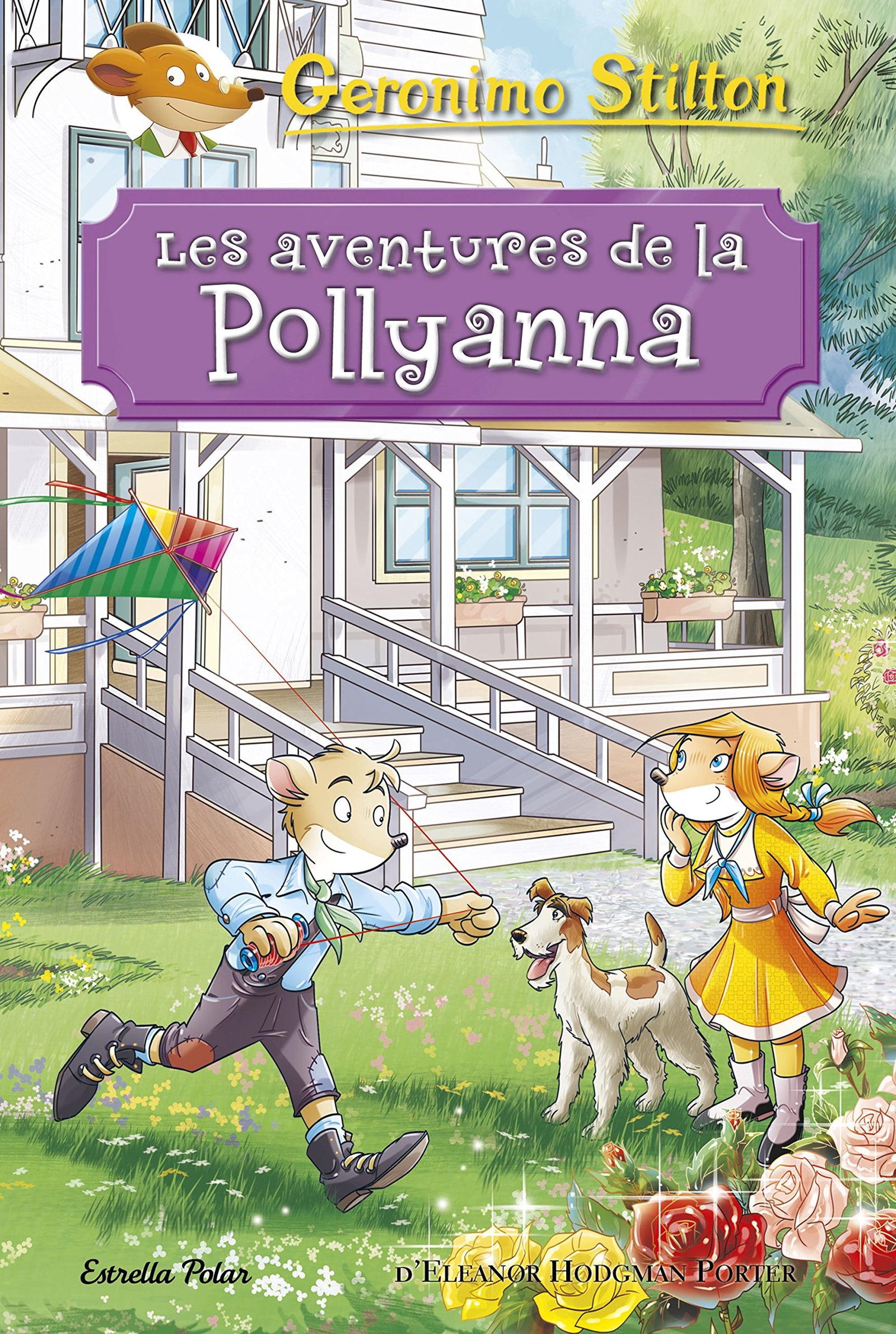 Les aventures de la Pollyanna (Geronimo Stilton. Els clàssics)