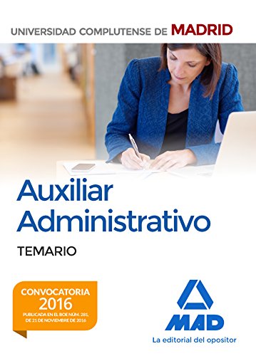 Auxiliar Administrativo de la Universidad Complutense de Madrid. Temario