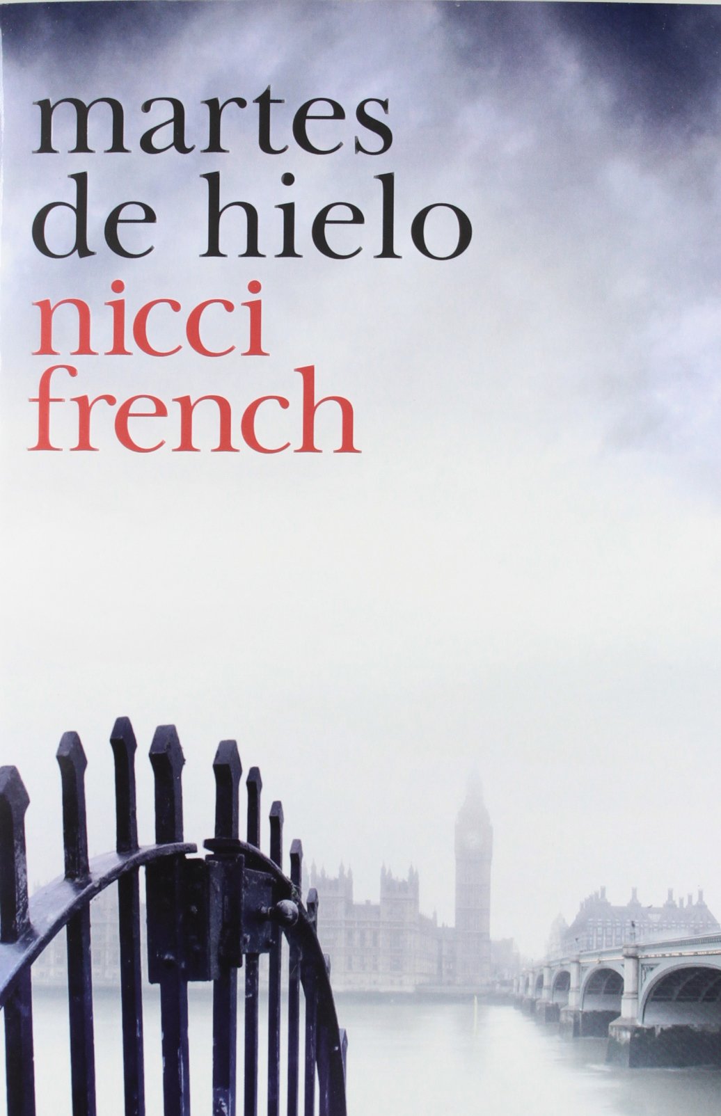Martes de hielo (Novela de intriga)