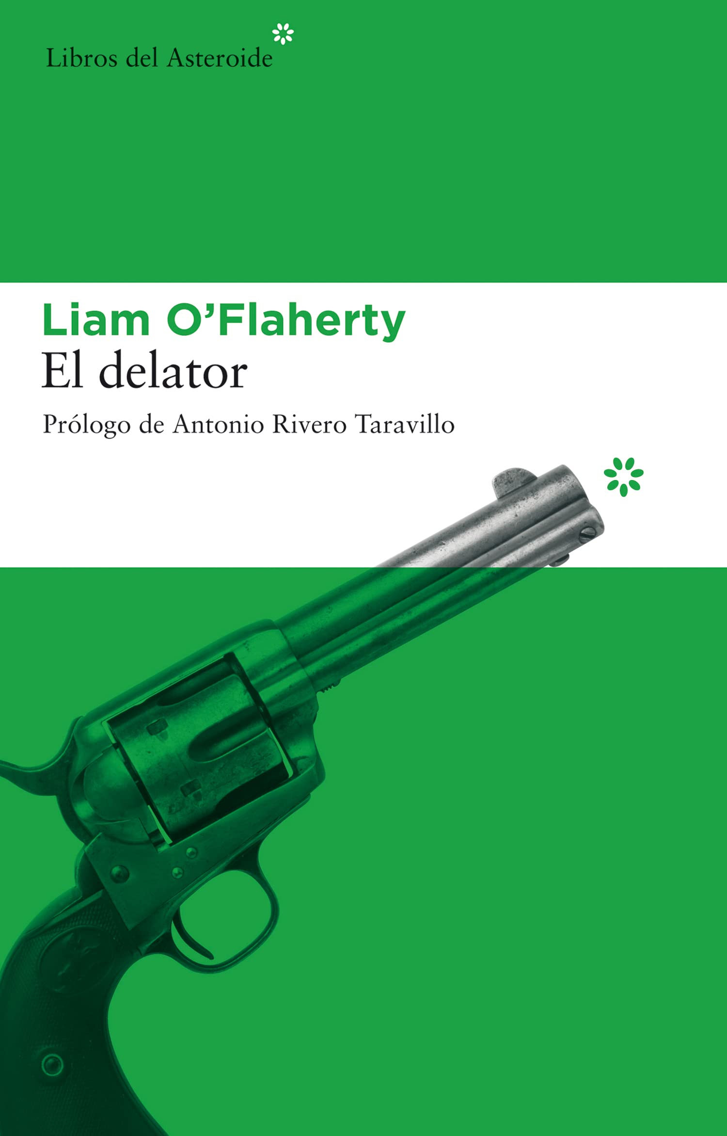 Delator,El: 26 (Libros del Asteroide)
