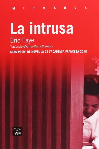 La intrusa: 101 (Mirmanda)