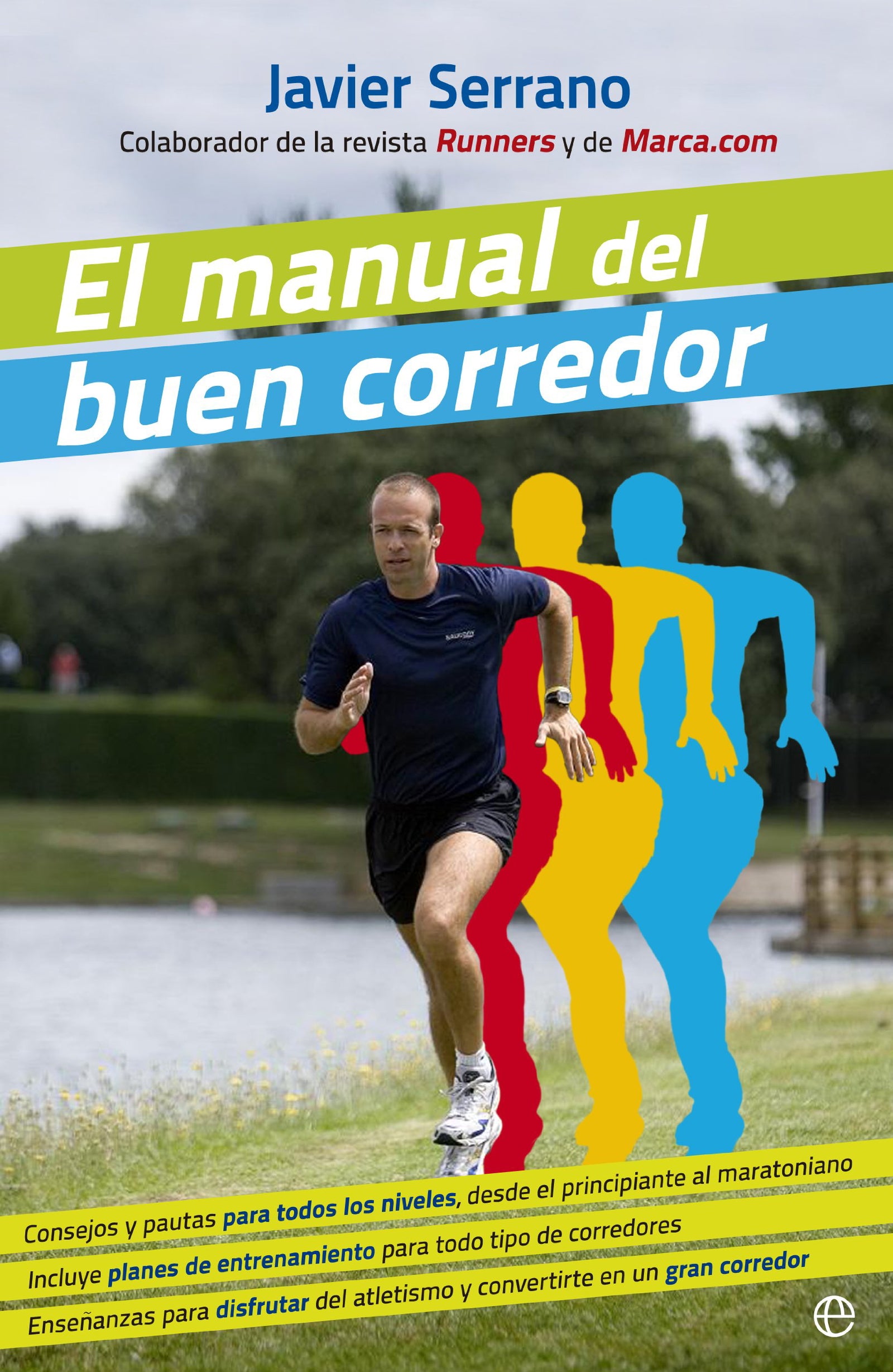 El Manual Del Buen Corredor (Bolsillo)
