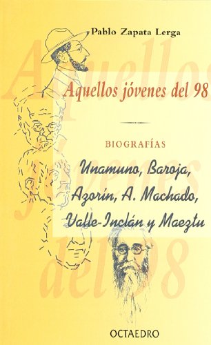Aquellos jóvenes del 98: Biografías (Referencias)