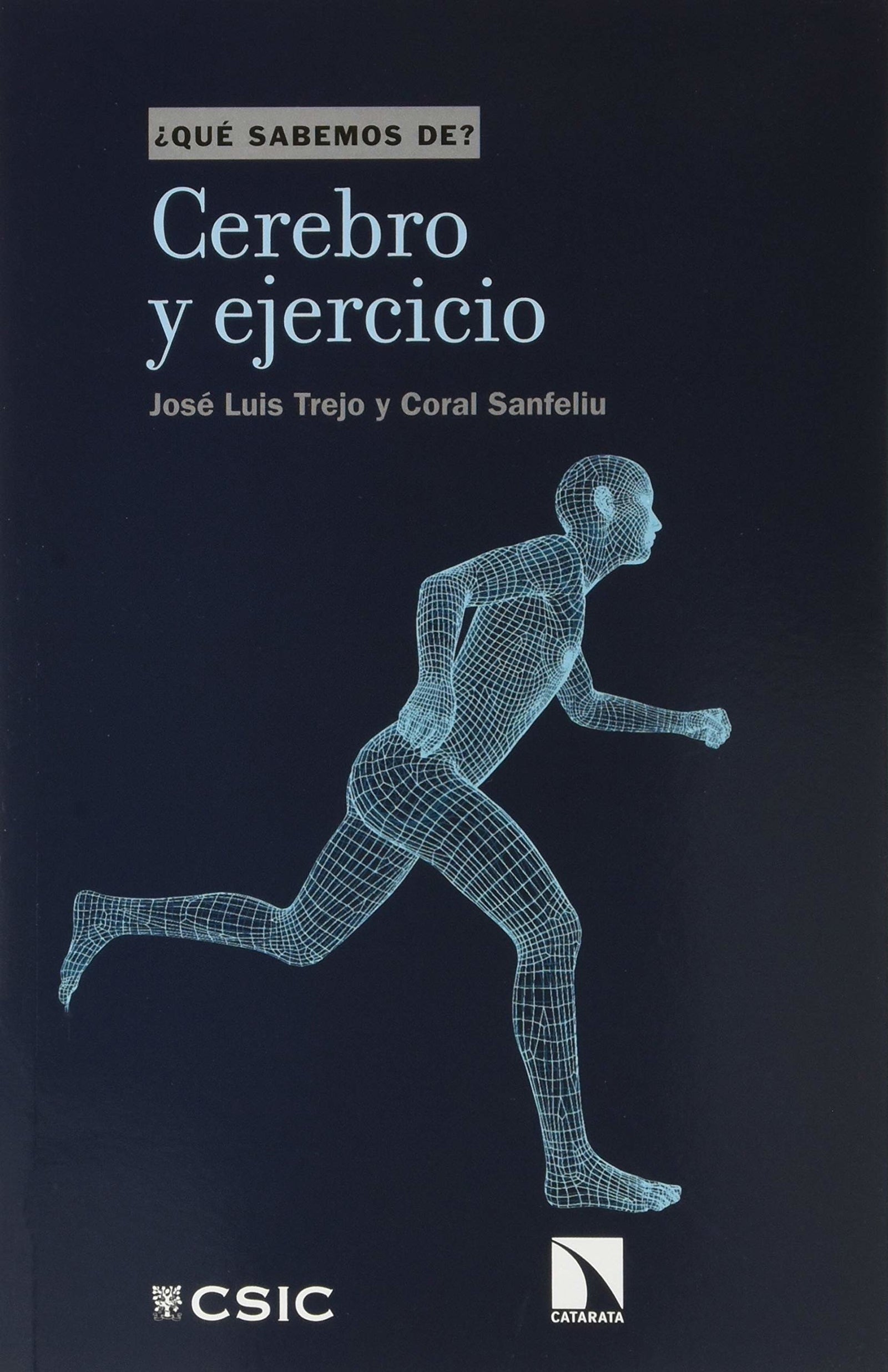 Cerebro y ejercicio: 114 (¿Qué sabemos de?)