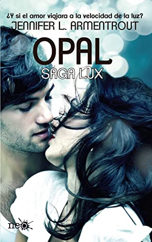 Opal. Saga Lux III: 1 (Neo)