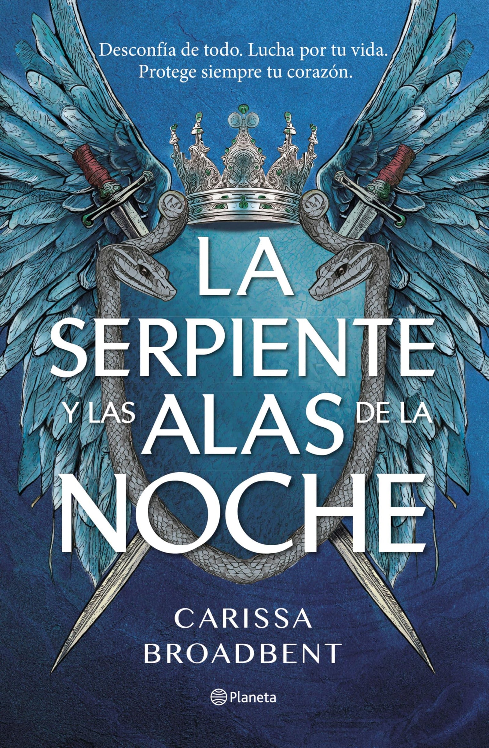 La serpiente y las alas de la noche: 1 (Planeta Internacional)