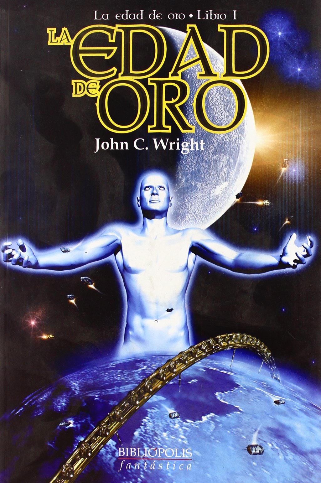 Edad De Oro Libro I (Bibliópolis Fantástica)