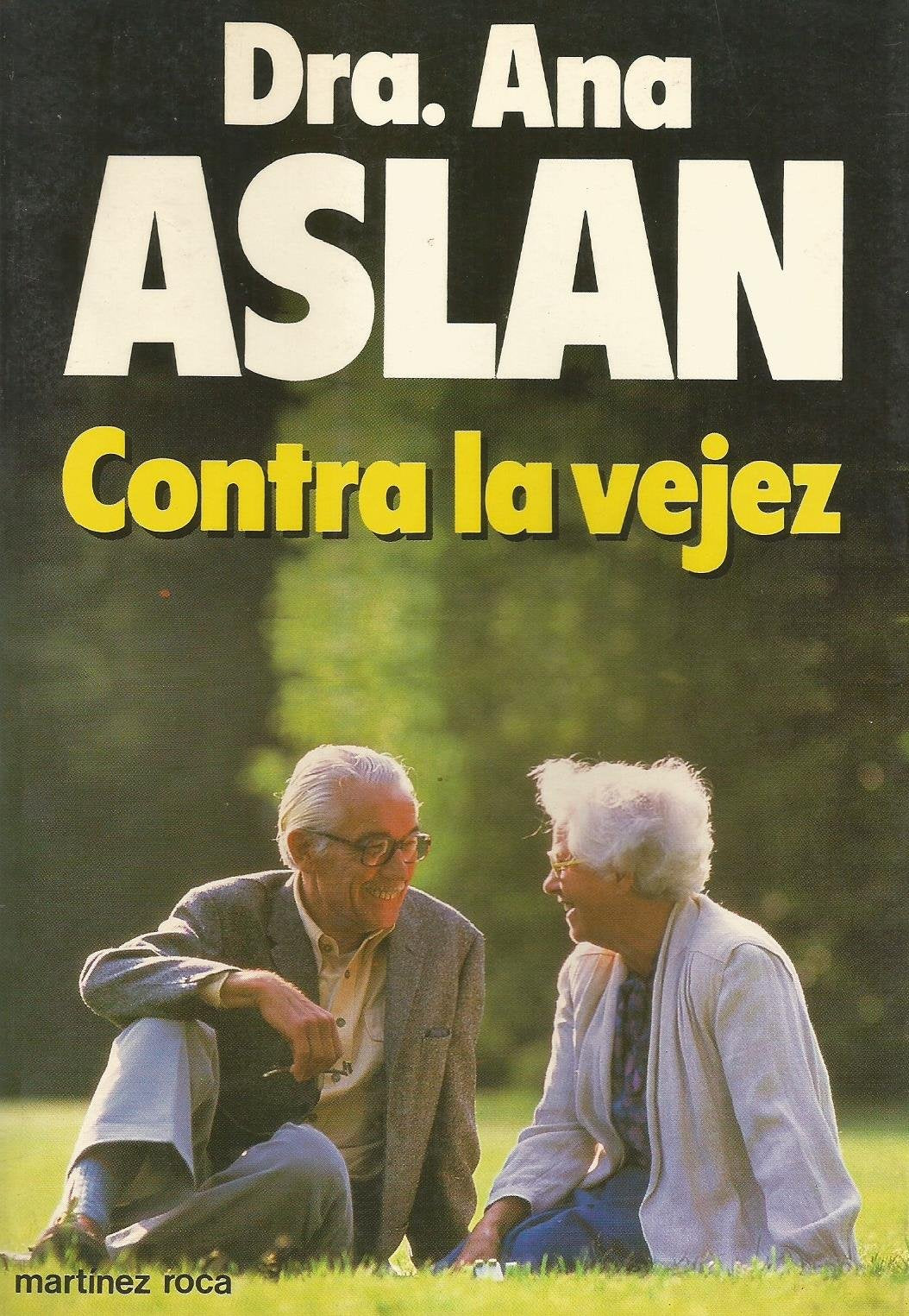 Contra LA Vejez/Against Old Age