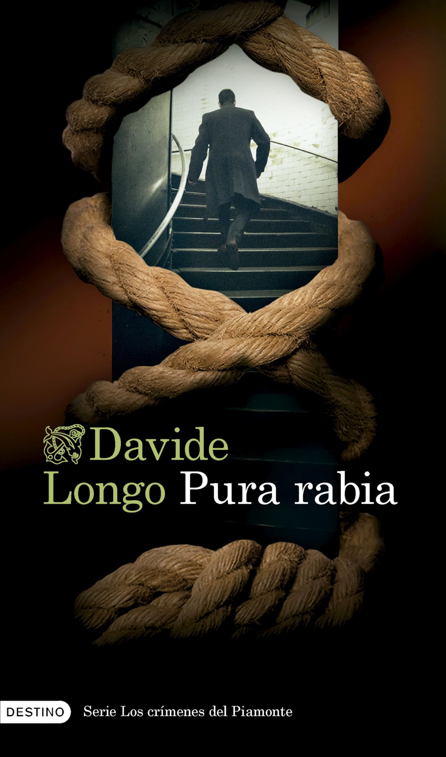 Pura rabia (Serie Los crímenes del Piamonte 3) (Áncora & Delfín)