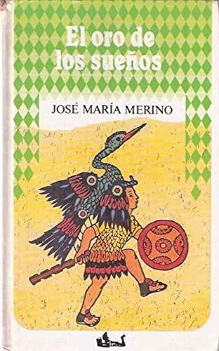 El oro de los sueños