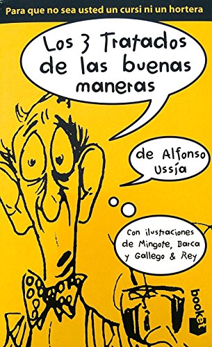 Los tres tratados de las buenas maneras (booket)