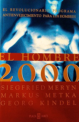 El Hombre 2000