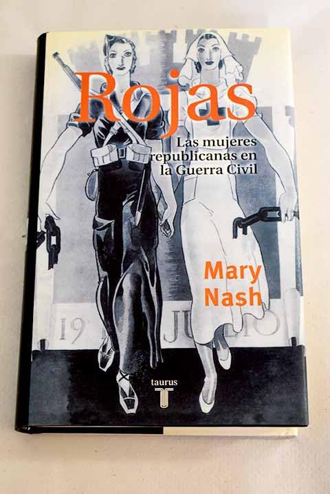 Rojas: las mujeres republicanas en la guerra civil (Pensamiento)