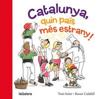 Catalunya, quin país més estrany!: 97 (Tradicions)