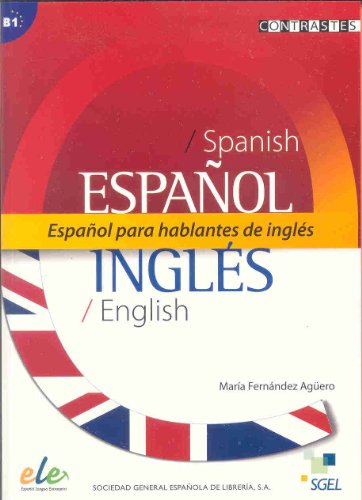 Español para hablantes de inglés (B1): Espanol-Ingles